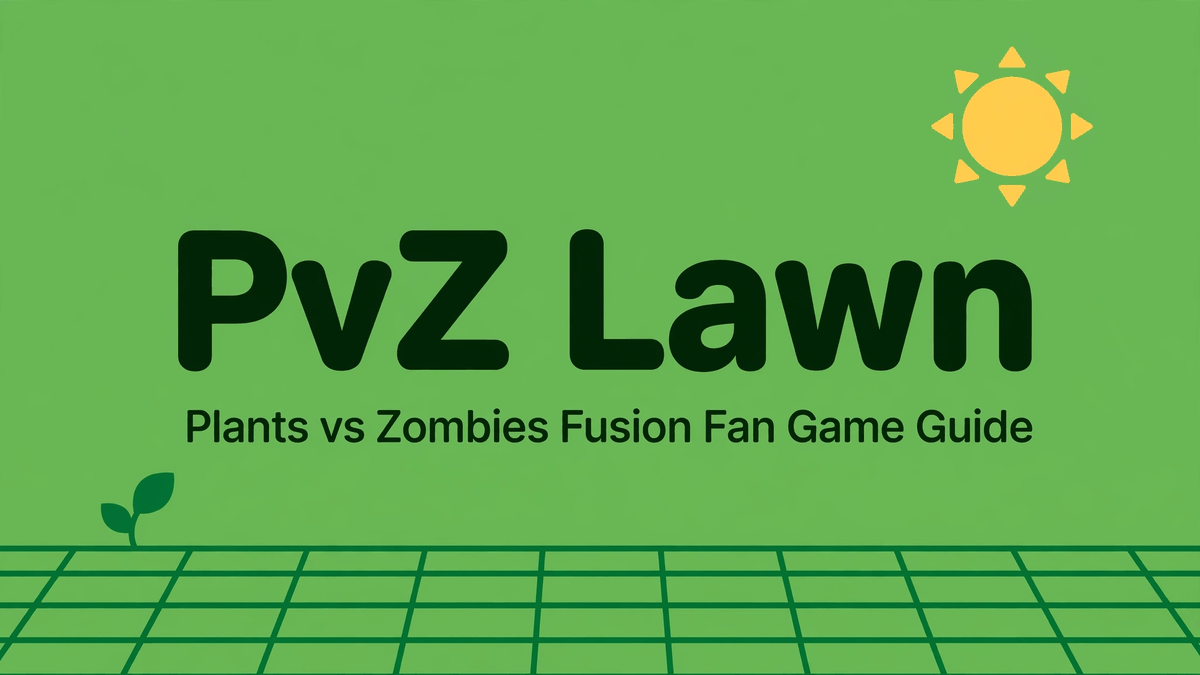 PVZ Lawn APP _ Download APK file _ FANGame Hero Image